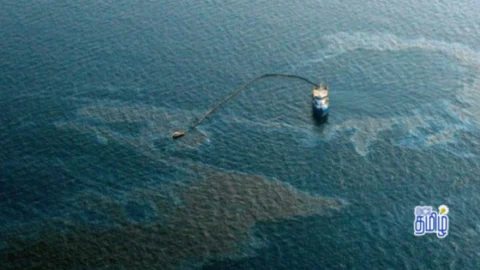 கடலில் சிந்திய எண்ணெய்க் கழிவுகளை அகற்றுவது எப்படி? (Oil Spill)